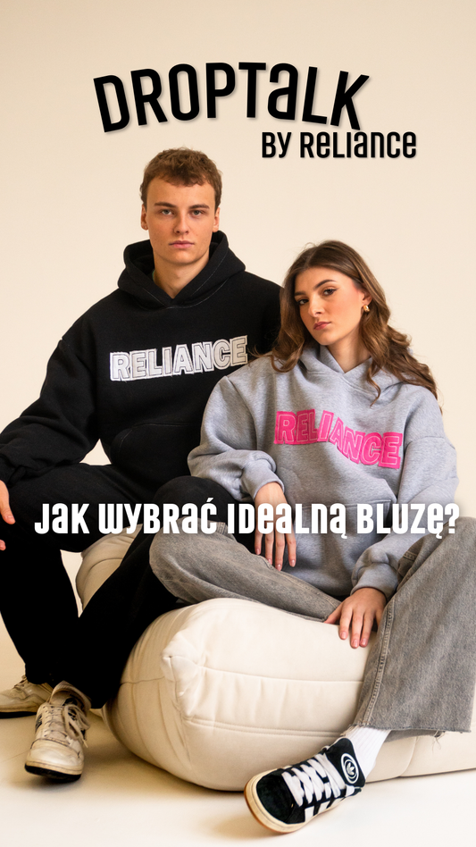 Bluzy streetwear – na co zwracać uwagę przy zakupie? | DropTalk by Reliance